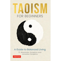 Taoism for Beginners: A Guide to Balanced Living