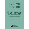 Telling: Selected Stories