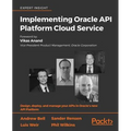 Implementing Oracle API Platform Cloud Service