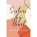 Sisters by Heart