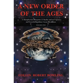 A New Order of the Ages: Volume One: A Metaphysical Blueprint of Reality and an Expose on Powerful Reptilian/Aryan Bloodlines