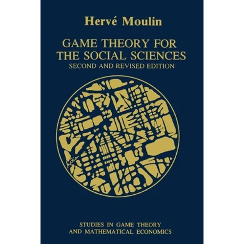 Game Theory for the Social Sciences