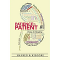 Patience for the Patient