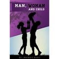 Man, Woman and Child