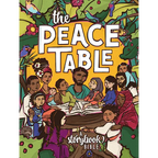 The Peace Table: A Storybook Bible