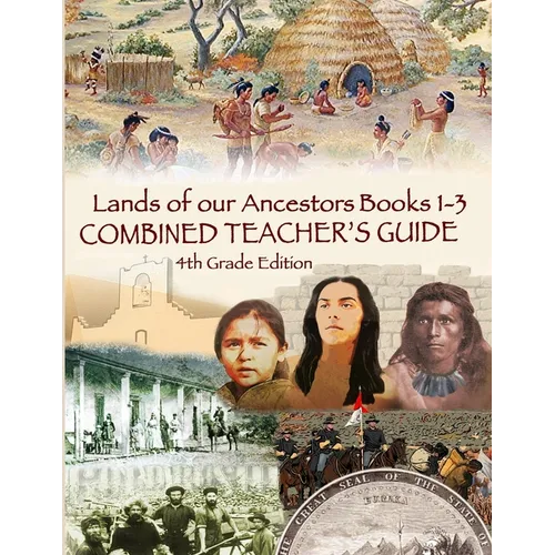 Lands of our Ancestors Combined Teacher's Guide