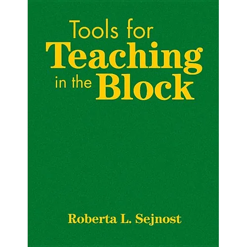 Tools for Teaching in the Block