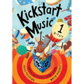 Kickstart Music 1: 5-7 year olds