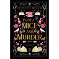 Of Mice and Murder: Luxe paperback edition