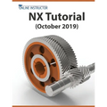 NX Tutorial (October 2019): Sketching, Feature Modeling, Assemblies, Drawings, Sheet Metal, Simulation basics, PMI, and Rendering
