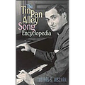 The Tin Pan Alley Song Encyclopedia