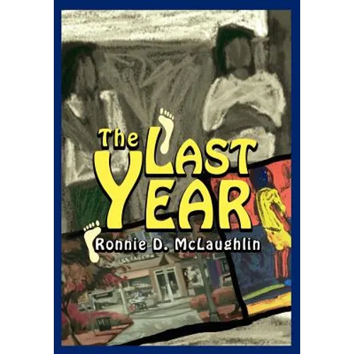 The Last Year