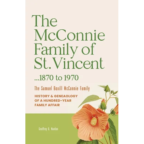 The McConnie Family of St. Vincent
