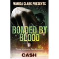 Bonded by Blood
