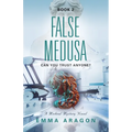 False Medusa