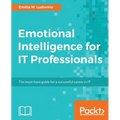 Emotional Intelligence for IT Professionals
