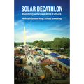 Solar Decathlon: Building a Renewable Future