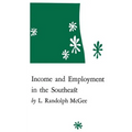 Income and Employment in the Southeast