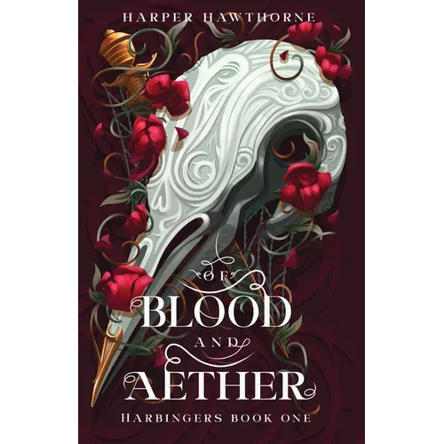 Of Blood and Aether: Harbingers Book One