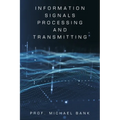 Information Signals Processing and Transmitting