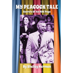 My Peacock Tale: Secrets Of An NBC Page