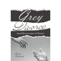 Grey Divorce: From Devastation To Dating