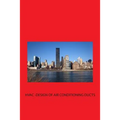 HVAC - Design of Air-conditioning Ducts