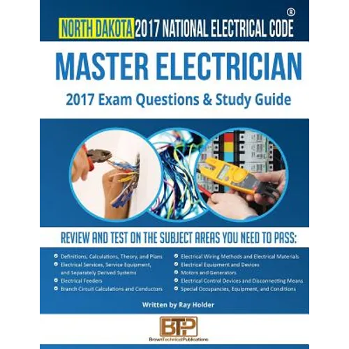 North Dakota 2017 Master Electrician Study Guide