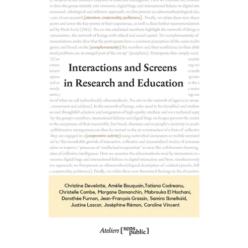 Interactions and Screens in Research and Education