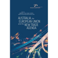 Australia, the European Union and the New Trade Agenda