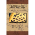 Language Imperialism & The End of Translation