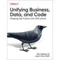 Unifying Business, Data, and Code: Designing Data Products with JSON Schema