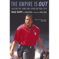 The Umpire Is Out: Calling the Game and Living My True Self
