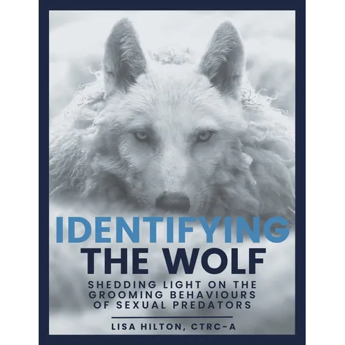 Identifying The Wolf: Shedding Light on the Grooming Behaviours of Sexual Predators