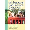 Let's Talk About Early Language Development