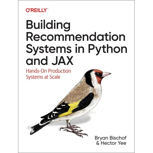 Building Recommendation Systems in Python and Jax: Hands-On Production Systems at Scale