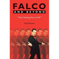 Falco and Beyond: Neo Nothing Post of All