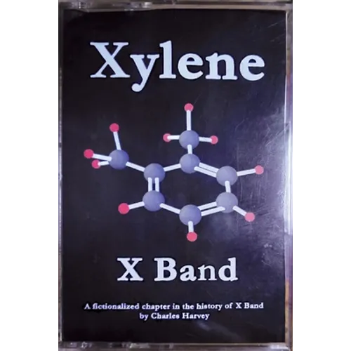 Xylene X Band: A Fictionalized Chapter in the History of X Band