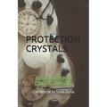 Protection Crystals: Recovering Celtic Magic