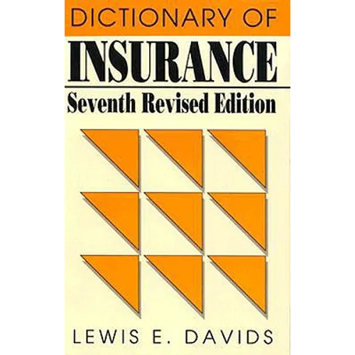 Dictionary of Insurance
