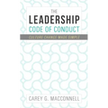 The Leadership Code of Conduct: Culture Change Made Simple