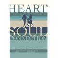 Heart and Soul Connection: A Devotional Guide to Marriage, Service & Love