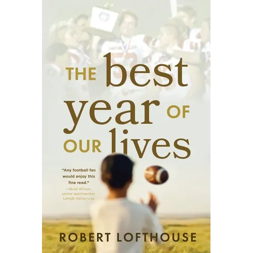 The Best Year of Our Lives