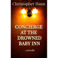 Concierge at the Drowned Baby Inn