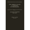 The American Slave: Arkansas Narratives Parts 5 & 6, Vol. 10