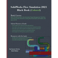 SolidWorks Flow Simulation 2021 Black Book (Colored)