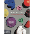 Chromatopia: An Illustrated History of Color