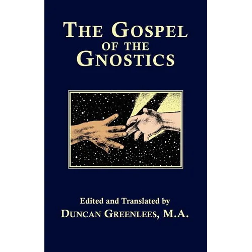 The Gospel of The Gnostics