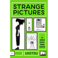 Strange Pictures