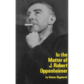 In the Matter of J. Robert Oppenheim